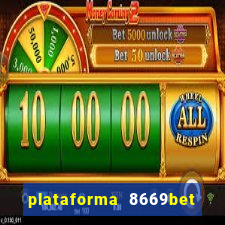 plataforma 8669bet é confiável